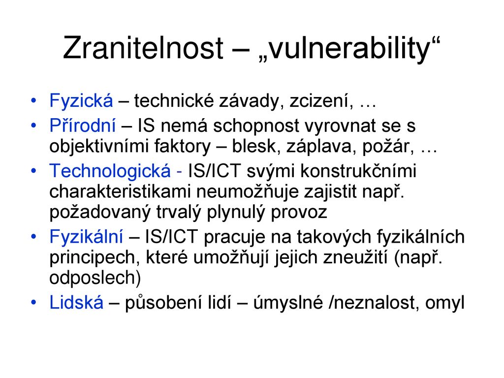 BEZPEČNOST INFORMAČNÍCH SYSTÉMŮ ppt stáhnout